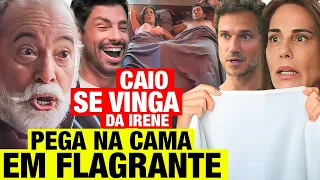 TERRA E PAIXÃO - Caio FAZ ANTONIO FLAGRAR IRENE E VINICIUS NA CAMA! Pior vingança! Resumo hoje