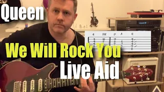 Queen We Will Rock You Live Aid Guitar Tab Play Along - Bohemian Rhapsody Movie Soundtrack