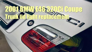 Replacing the inner tail lights on a E46 2001 BMW 320Ci Coupe