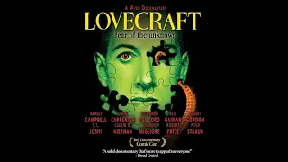 LOVECRAFT: EL MIEDO A LO DESCONOCIDO 2008 ("Lovecraft: Fear of the Unknown", documental)