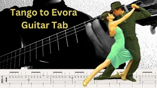 Guitar Tab: Tango to Evora - Guitar with Ease