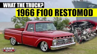 Restomod 1966 F100 | What The Truck? | Ford Era