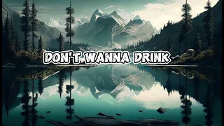 Dear Alcohol (Lyrics) - Dax