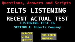 IELTS Listening Recent Actual Tests - Test 16 - Section 4 (Roberts Company)