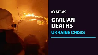 More civilians killed in Ukraine as Russian air strikes intensify | ABC News