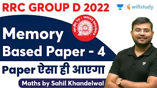 RRC Group D Memory Based Paper - 4 | Maths by Sahil Khandelwal | Wifistudy