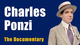 Charles Ponzi'nin Yükselişi ve Düşüşü.