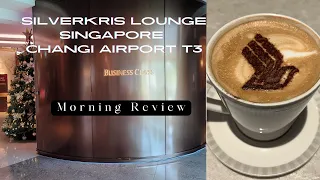 SilverKris Lounge Terminal 3 Changi Airport Singapore Morning Review