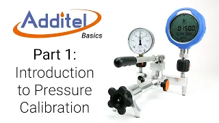 Introduction to Pressure Calibration - Additel Basics