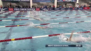 Men’s 100m Back B Final | 2019 TYR Pro Swim Series - Greensboro