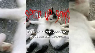 Avioane De Hartie - Andra X Shift | sped up song