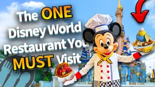 If You Only Eat at ONE Restaurant in Disney World, This Is IT