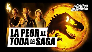 JURASSIC WORLD DOMINION ¡NO TIENE SENTIDO! │ PEOR que Fallen Kingdom │ #Crítica