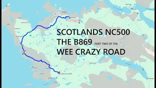 SCOTLAND   NC500.  B869  PART TWO: DRUMBEG LOOP. DRUMBEG TO LOCHINVER FIRE STATION. 06/03/2021