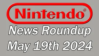 Nintendo news Roundup! May 19 2024 Switch