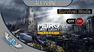 Metro Last Light Redux - Survival Mode / Good Ending / All In One - #1