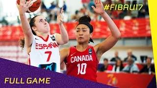 Canada v Spain - CL 5-8 - Full Game - FIBA U17 Women's World Championship 2016