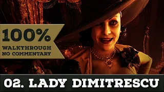 Resident Evil: Village 100% Walkthrough (Village of Shadows/New Game, No Damage) 02 LADY D