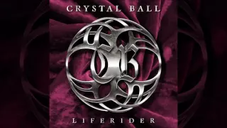 CRYSTAL BALL - Liferider Full Album