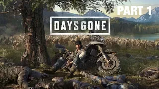 DAYS GONE Walkthrough Gameplay Part 1 - INTRO (PS4 Pro UHD)