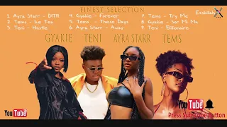 AFROBEATS CHILL MIXTAPE | Tems | Gyakie | Teni | Ayra Starr | Afrobeat | Afromix [EXSKILLAH POWERED]