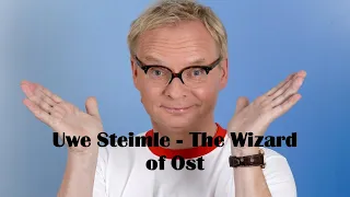 Uwe Steimle -The wizard of ost