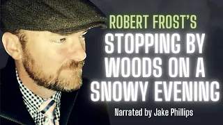 Robert Frost Poetry | STOPPING BY WOODS ON A SNOWY EVENING poetry reading| Best Classic Poems