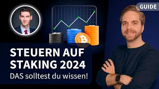 Krypto Staking Steuern 2024 - Haltefristen, Freigrenzen, Irrtümer & wichtige Tipps