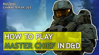 How to Play Master Chief in Dungeons & Dragons (Halo Build for D&D 5e)