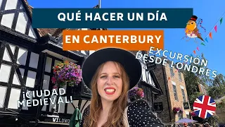 Qué ver en CANTERBURY en 1 día - Excursión desde LONDRES ¡Visita una ciudad MEDIEVAL!