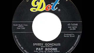 1962 HITS ARCHIVE: Speedy Gonzales - Pat Boone (with Mel Blanc & Robin Ward) (#1 UK hit*)