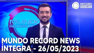 Mundo Record News - 26/05/2023