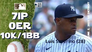 Liuis Severino 10K game | June 4, 2022 | MLB highlights