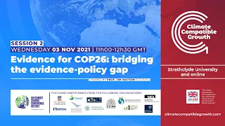 CCG COP26 Side Events Session 2 - Evidence for COP26: bridging the evidence-policy gap