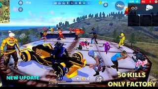 GARENA FREE FIRE FACTORY NEW UPDATE FIRST GAMEPLAY - FREE FIRE 50 KILLS ONLY FACTORY FIST FIGHT - FF