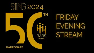 BABS 50th Annual Convention - Friday Evening Stream