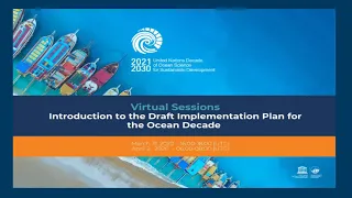 Webinar Session #1 -  Introduction to the Draft Implementation Plan for the Ocean Decade