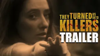 THEY TURNED US INTO KILLERS Official Trailer (2024) Horror Movie