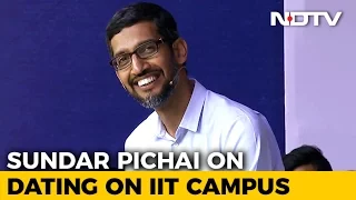 Google CEO Pichai On What It Was Like To Date On IIT Campus