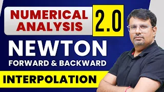 Numerical Analysis 2.0 | Newton's Forward & Backward Interpolation Formula by GP Sir