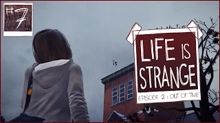 Life is Strange |Ep. 2: Вразнобой| - ЭТО ПРОСТО УЖАС!!! #7