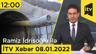 İTV Xəbər - 08.01.2022 (12:00)