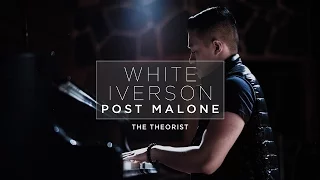 Post Malone - White Iverson | The Theorist Piano Cover