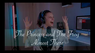 The Princess and The Frog - Almost There (cover)