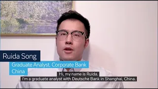 Ruida Song - Day in the life of a Graduate Analyst - China