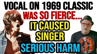 The Vocal on This 1969 Classic Was SO INTENSE—it CAUSED the Singer SERIOUS HARM! | Professor of Rock