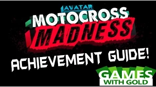 Eat My Dust Achievement Guide! Motocross Madness!!!