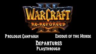 Warcraft 3 Re-Reforged Departures [v1.2]: playthrough (hard, no tutorial)