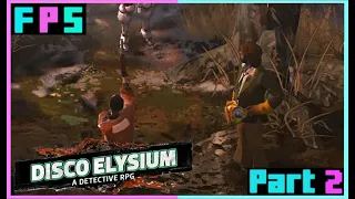 Get Your Sh*t Together | Disco Elysium Part 2 - Foreman Plays Stuff