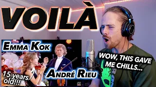 15 Year Old EMMA KOK Sings VOILÀ ft. André Rieu 2023 FIRST REACTION! (WOW, THIS GAVE ME CHILLS...)